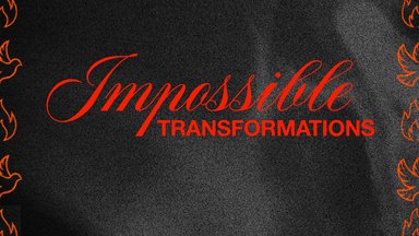 Impossible Transformations