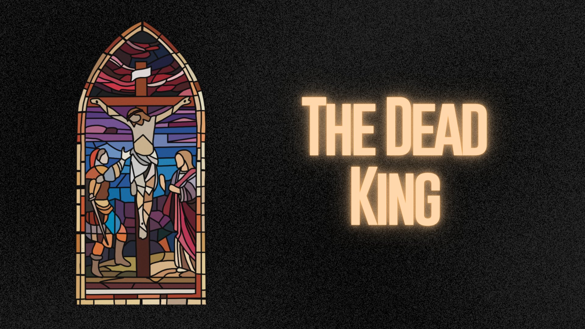 The Dead King